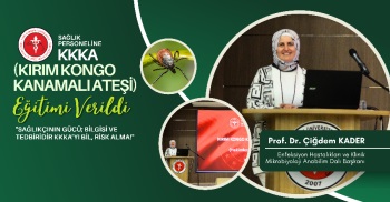 SAĞLIK PERSONELİNE KKKA (KIRIM KONGO KANAMALI ATEŞİ) EĞİTİMİ VERİLDİ