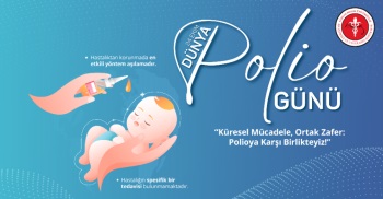 24 EKİM DÜNYA POLİO GÜNÜ