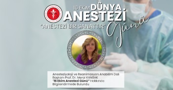 16 EKİM DÜNYA ANESTEZİ GÜNÜ