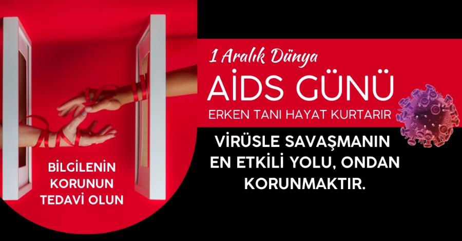 1 ARALIK DÜNYA AİDS GÜNÜ