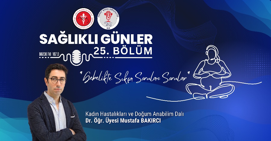 SAĞLIKLI GÜNLER 'Gebelikte Sıkça Sorulan Sorular'