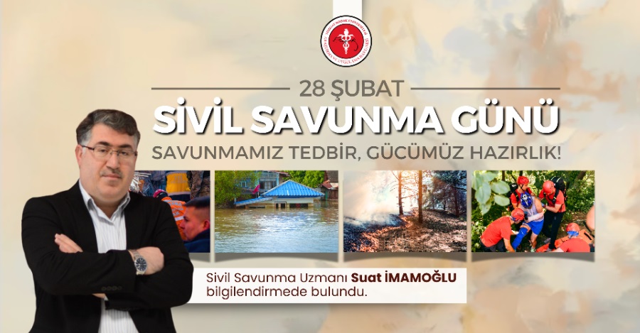 28 ŞUBAT SİVİL SAVUNMA GÜNÜ