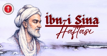 17-23 AĞUSTOS İBN-İ SİNA HAFTASI