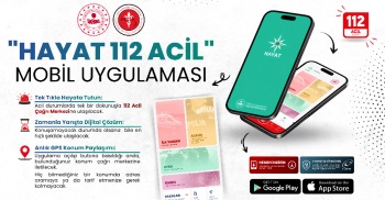 HAYAT 112 ACİL MOBİL UYGULAMASI