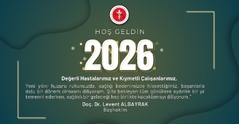 BAŞHEKİM DOÇ. DR. LEVENT ALBAYRAK'IN YENİ YIL MESAJI