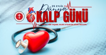 29 EYLÜL DÜNYA KALP GÜNÜ