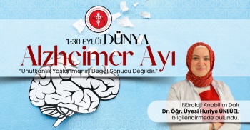 1-30 EYLÜL DÜNYA ALZHEİMER AYI