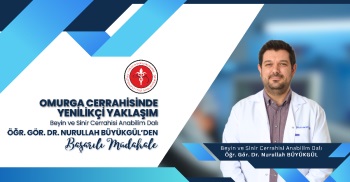 OMURGA CERRAHİSİNDE YENİLİKÇİ YAKLAŞIM
