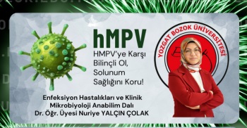 hMPV BELİRTİLERİ TANI, ÖNLEMİNİ AL, SAĞLIKLI KAL!