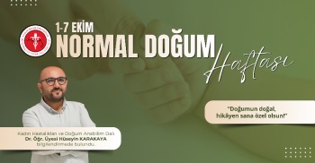 1-7 EKİM NORMAL DOĞUM HAFTASI