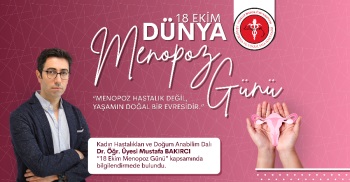 18 EKİM DÜNYA MENOPOZ GÜNÜ