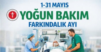 1-31 MAYIS YOĞUN BAKIM  FARKINDALIK AYI