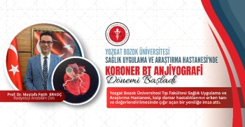 KORONER BT ANJİYOGRAFİ DÖNEMİ BAŞLADI