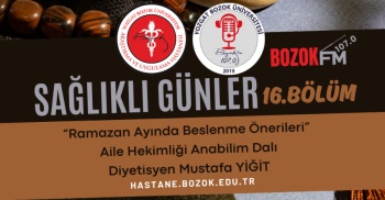 SAĞLIKLI GÜNLER “Ramazan Ayında Beslenme Önerileri”