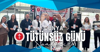 31 MAYIS DÜNYA TÜTÜNSÜZ GÜNÜ STANDI AÇILDI
