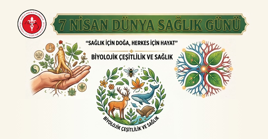 7 NİSAN DÜNYA SAĞLIK GÜNÜ