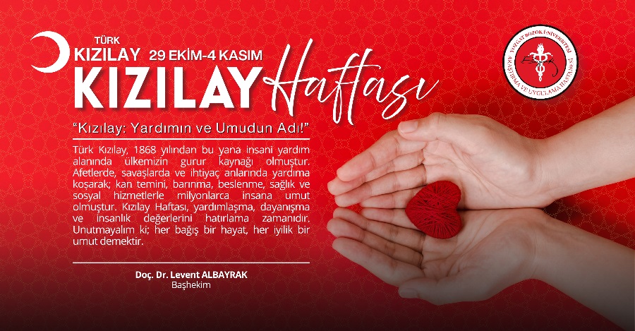 29 EKİM-4 KASIM KIZILAY HAFTASI