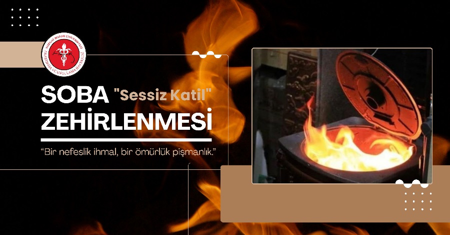 SOBA ZEHİRLENMESİ 'Sessiz Katil'