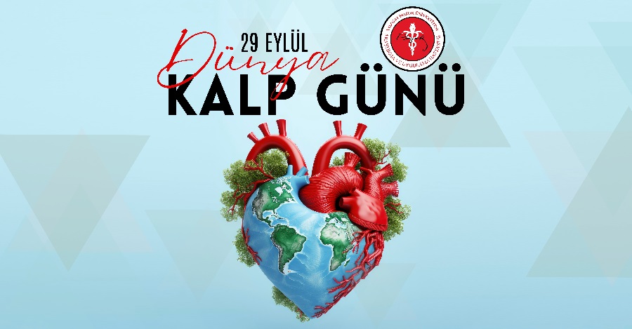 29 EYLÜL DÜNYA KALP GÜNÜ
