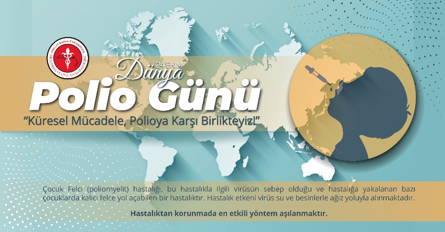 24 EKİM DÜNYA POLİO GÜNÜ