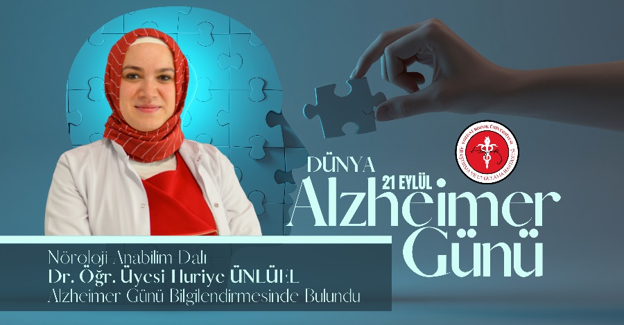 21 EYLÜL DÜNYA ALZHEİMER GÜNÜ