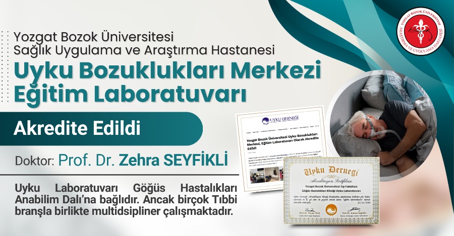 UYKU BOZUKLUKLARI MERKEZİ EĞİTİM LABORATUVARI AKREDİTE EDİLDİ
