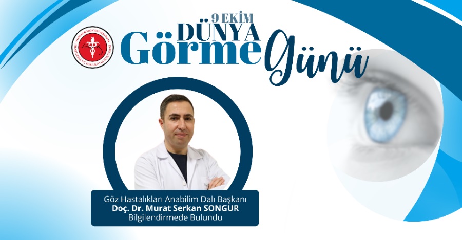 9 EKİM DÜNYA GÖRME GÜNÜ