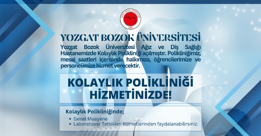 KOLAYLIK POLİKLİNİĞİ HİZMETİNİZDE!