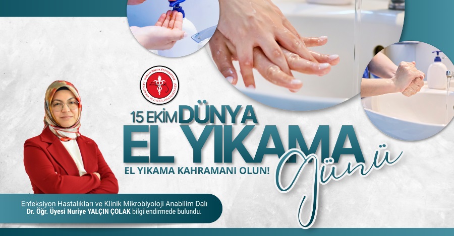 15 EKİM DÜNYA EL YIKAMA GÜNÜ