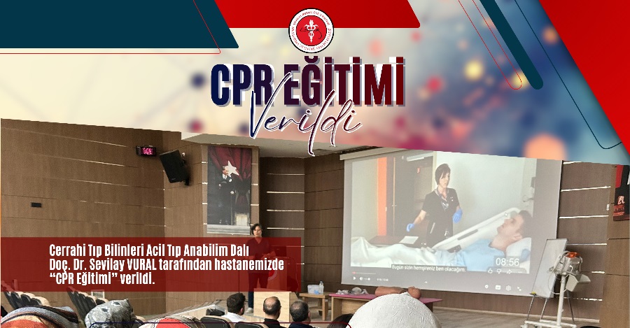 CPR EĞİTİMİ VERİLDİ