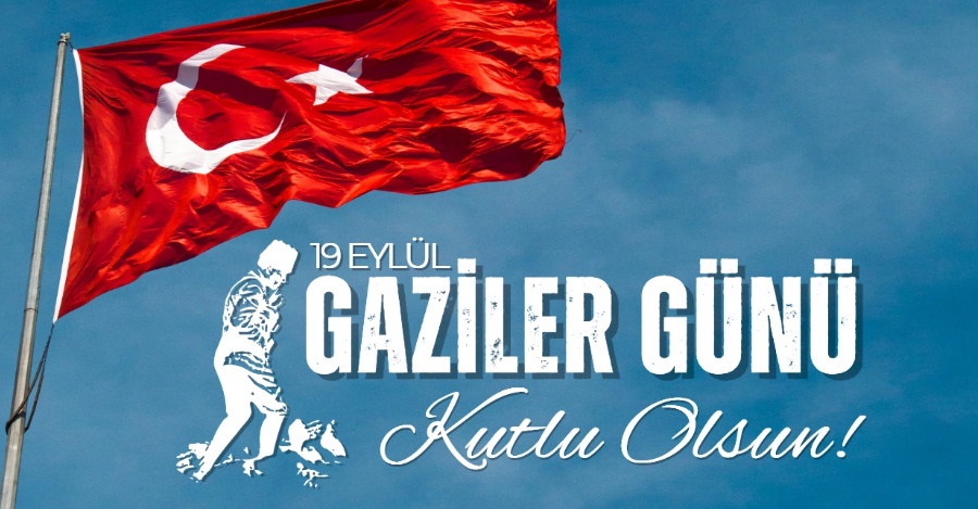 19 EYLÜL GAZİLER GÜNÜ