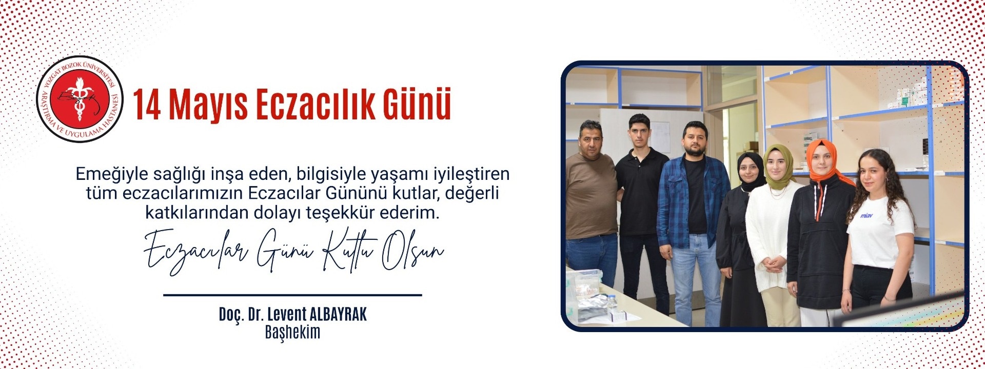 14 MAYIS ECZACILIK GÜNÜ KUTLAMASI