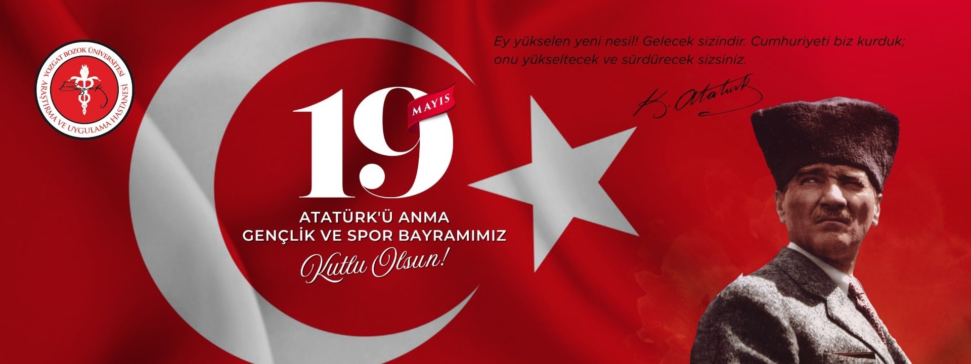 19 MAYIS ATATÜRK'Ü ANMA GENÇLİK VE SPOR BAYRAMI
