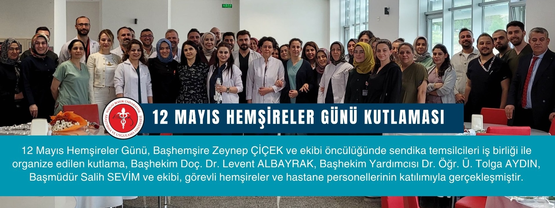 12 MAYIS HEMŞİRELER GÜNÜ KUTLAMASI